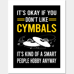 Smart People Hobby Cymbals Cymbal Posters and Art